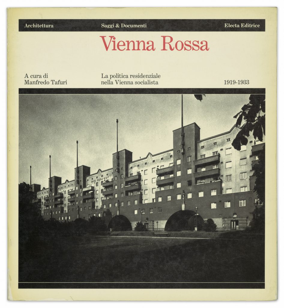 Manfredo Tafuri: Vienna Rossa, Milano, Electa, 1980  Bild: Architekturzentrum Wien, Sammlung